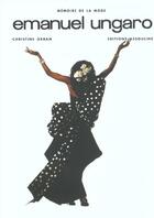 Couverture du livre « Emanuel ungaro » de Christine Orban aux éditions Assouline