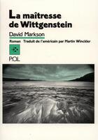 Couverture du livre « La maîtresse de Wittgenstein » de David Markson aux éditions P.o.l