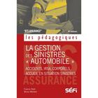 Couverture du livre « La gestion des sinistres 