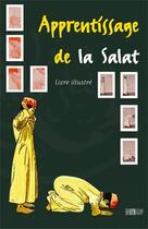 Couverture du livre « Apprentissage de la Salat » de Tahar Gaid aux éditions La Ruche