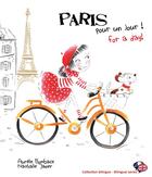 Couverture du livre « Paris, pour un jour ! for a day ! » de Nathalie Janer et Aurelie Bombace aux éditions Limonade