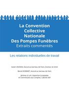 Couverture du livre « CONVENTION COLLECTIVE DES POMPES FUNEBRES - EXTRAITS COMMENTES » de Anonin/Le Lay aux éditions Xavier Anonin