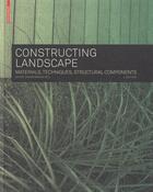 Couverture du livre « Constructing landscape (2e édition) » de Zimmermann aux éditions Birkhauser