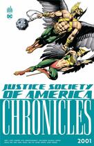 Couverture du livre « J.S.A. chronicles Tome 3 : 2001 » de Steve Sadowski et James Robinson et Geoff Johns aux éditions Urban Comics