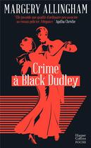 Couverture du livre « Crime à Black Dudley » de Margery Allingham aux éditions Harpercollins