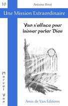 Couverture du livre « Van s'efface pour laisser parler dieu » de  aux éditions Les Amis De Van