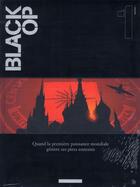 Couverture du livre « Black OP - saison 1 ; COFFRET VOL.1 ; T.1 ET T.2 » de Hugues Labiano et Stephen Desberg aux éditions Dargaud