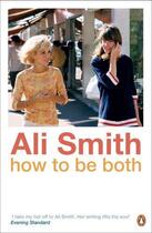 Couverture du livre « HOW TO BE BOTH » de Ali Smith aux éditions Hamish Hamilton