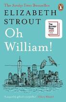 Couverture du livre « Oh William! » de Elizabeth Strout aux éditions Penguin Uk