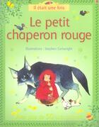 Couverture du livre « Il était une fois le petit chaperon rouge » de Heather Amery aux éditions Usborne