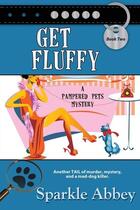 Couverture du livre « Get fluffy » de Abbey Sparkle aux éditions Bellebooks