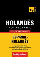 Couverture du livre « Vocabulario español-holandés - 9000 palabras más usadas » de Andrey Taranov aux éditions T&p Books
