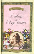 Couverture du livre « L'auberge de l'ange gardien » de Sophie De Segur aux éditions Hachette Romans