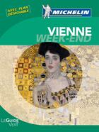 Couverture du livre « Le guide vert week-end ; Vienne » de Collectif Michelin aux éditions Michelin