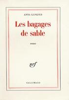 Couverture du livre « Les bagages de sable » de Anna Langfus aux éditions Gallimard