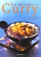 Couverture du livre « Le Monde Du Curry » de Sylvie Girard-Lagorce aux éditions Flammarion