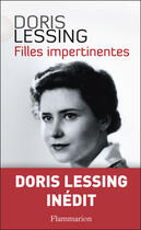 Couverture du livre « Filles impertinentes » de Doris Lessing aux éditions Flammarion