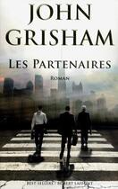 Couverture du livre « Les partenaires » de John Grisham aux éditions Robert Laffont