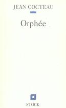 Couverture du livre « Orphée » de Jean Cocteau aux éditions Stock