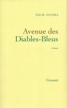 Couverture du livre « Avenue des Diables-Bleus » de Louis Nucera aux éditions Grasset Et Fasquelle