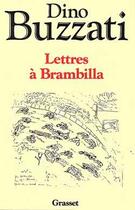 Couverture du livre « Lettres à Brambilla » de Dino Buzzati aux éditions Grasset