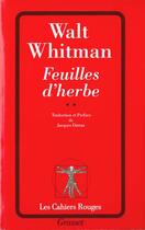 Couverture du livre « Feuilles D'Herbe T.2 » de Withman W. aux éditions Grasset Et Fasquelle