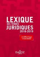 Couverture du livre « Lexique des termes juridiques (édition 2018/2019) (26e édition) » de Serge Guinchard aux éditions Dalloz