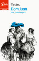 Couverture du livre « Dom Juan ou le festin de Pierre » de Moliere aux éditions J'ai Lu