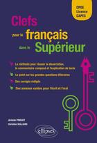 Couverture du livre « Clefs pour le francais dans le superieur » de Pinguet Vulliard aux éditions Ellipses Marketing