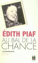 Couverture du livre « Au bal de la chance » de Piaf-E aux éditions Archipoche