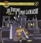 Couverture du livre « Les aventures fantastiques de Sacré Coeur ; Sacré-Coeur et les mystères de Paris ; les fantômes du Père Lachaise » de Laurent Audouin et Amelie Sarn aux éditions Le Lezard Noir