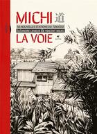 Couverture du livre « Michi La voie, 56 nouvelles stations du Tokaido » de Eleonore Levieux et Vincent Rauel aux éditions Elytis