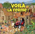 Couverture du livre « Voilà la ferme ! » de Georges Grard et Francois Ruyer aux éditions Grrr...art