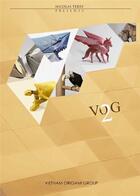 Couverture du livre « Vietnam Origami Group Tome 2 » de Nicolas Terry aux éditions Vitrac