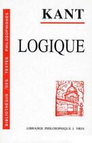 Couverture du livre « Logique » de Emmanuel Kant aux éditions Vrin