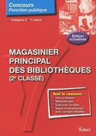 Couverture du livre « Magasinier principal des bibliothèques (2e classe) ; catégorie C (7e édition) » de Jerome Brunet aux éditions Vuibert