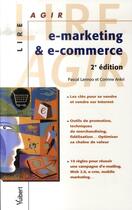Couverture du livre « E-marketing et e-commerce (2e édition) » de Pascal Lannoo et Corinne Ankri aux éditions Vuibert