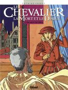 Couverture du livre « Le chevalier la mort et le diable Tome 1 ; bon sang ne peut mentir » de Cothias et Robet aux éditions Glenat