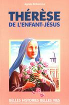 Couverture du livre « Thérèse de l'enfant-Jésus » de Agnes Richomme aux éditions Mame