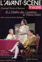 Couverture du livre « A l'ombre des lumieres » de Yoland Simon aux éditions Avant-scene Theatre