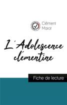 Couverture du livre « L'adolescence clémentine, de Clément Marot ; fiche de lecture » de  aux éditions Comprendre La Litterature