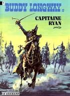 Couverture du livre « Buddy Longway t.12 ; capitaine Ryan » de Derib aux éditions Lombard