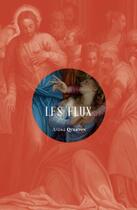 Couverture du livre « Les flux » de Andre Querton aux éditions Mardaga Pierre