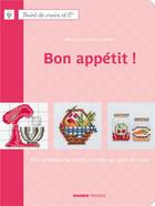 Couverture du livre « Bon appétit ! » de Marie-Anne Rethoret-Melin aux éditions Mango
