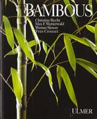 Couverture du livre « Bambous » de Crouzet/Recht/Simon/ aux éditions Eugen Ulmer