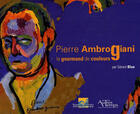 Couverture du livre « Pierre Ambrogiani » de Gerard Blua aux éditions Autres Temps