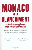 Couverture du livre « Monaco et le blanchiment : Un territoire complaisant sous protection française » de Peillon/Montebourg aux éditions Editions 1