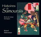 Couverture du livre « Histoires de samourais » de Roland Habersetzer aux éditions Budo Editions