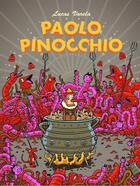 Couverture du livre « Paolo Pinocchio » de Lucas Varela aux éditions Tanibis