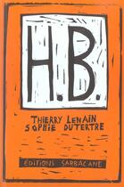 Couverture du livre « H.b. » de Thierry Lenain aux éditions Sarbacane